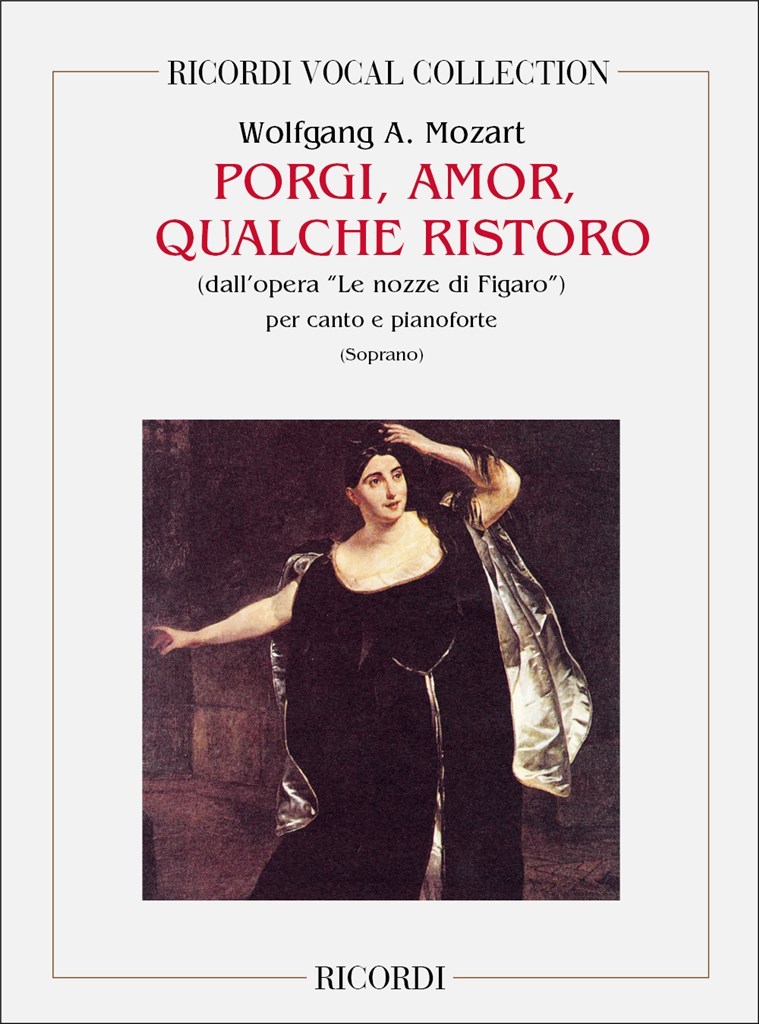 Le Nozze Di Figaro: Porgi, Amor, Qualche Ristoro